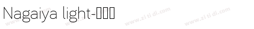 Nagaiya light字体转换